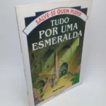 Tudo por uma esmeralda-Salve-se quem puder (Capa)