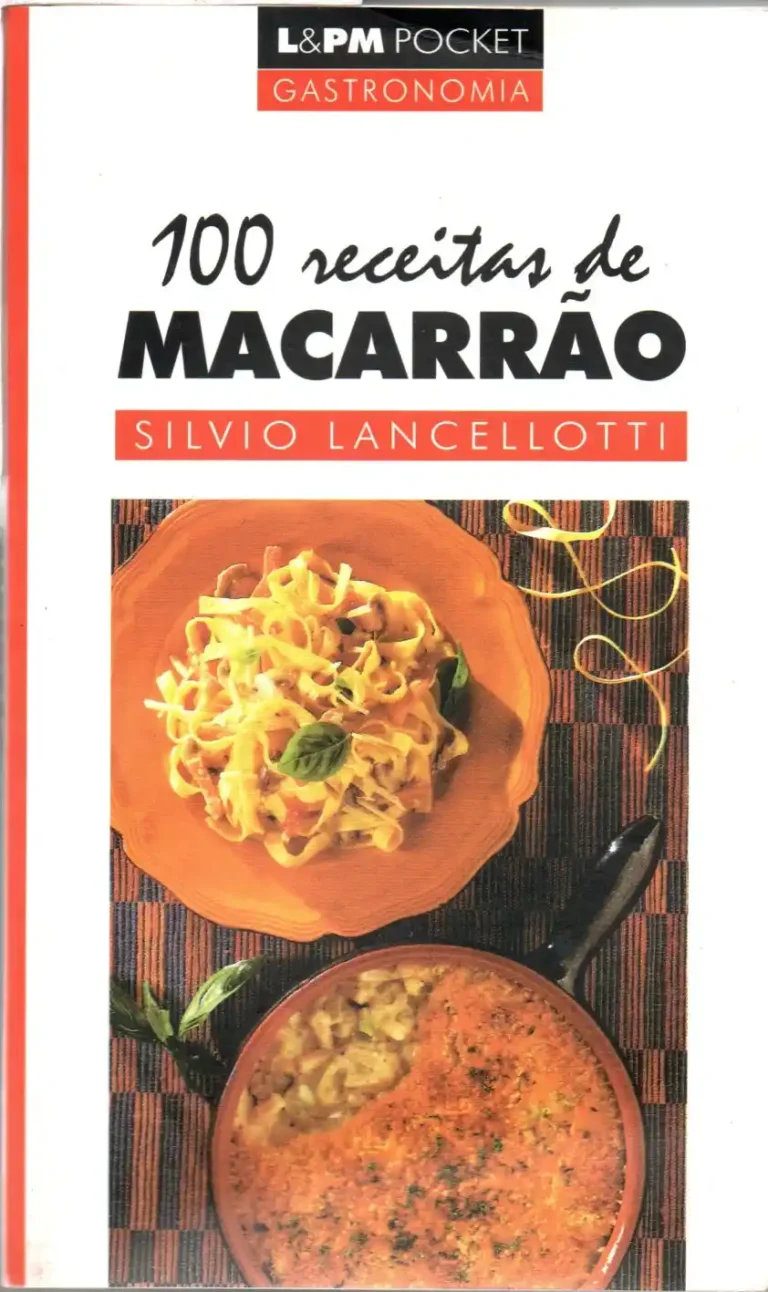 100 receitas de macarrão silvio lancellotti coleção lpm pocket volume 305