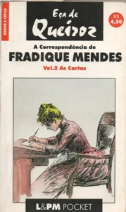 as correspondência de fradique mendes volume 2 eça de queiroz coleção lpm pocket volume 27