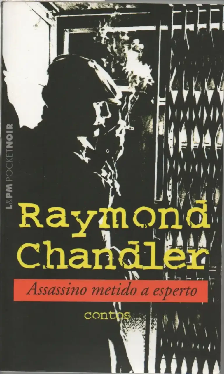 assassino metido a esperto raymond chandler coleção lpm pocket volume 215
