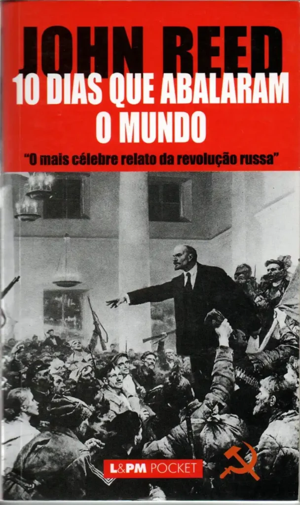 dez dias que abalaram o mundo john reed coleção lpm pocket volume 295