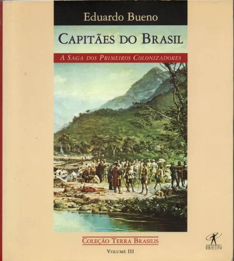 livro capitães do brasil eduardo bueno coleção terra brasilis