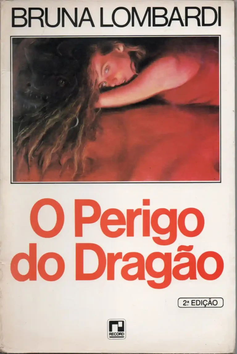 livro o perigo do dragão bruna lombardi editora record