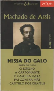 misso do galo machado de assis coleção lpm pocket volume 1020