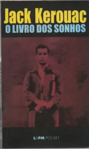 o livro dos sonhos jack kerouac coleção lpm pocket volume 98
