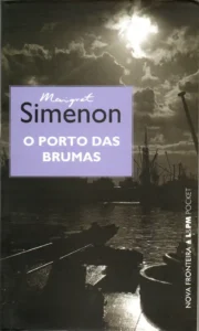 o porto das brumas maigret simenon coleção lpm pocket volume 384