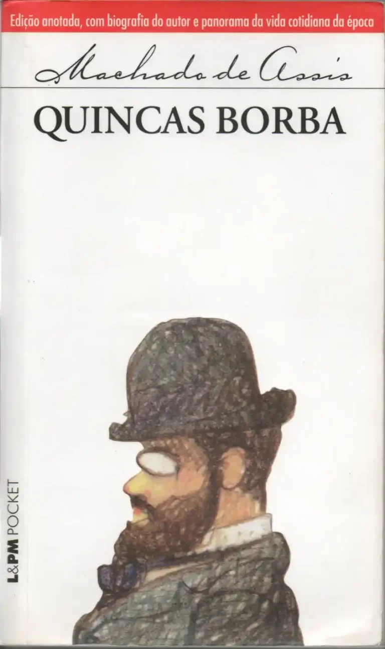 quincas borba machado de assis edição anotada coleção lpm pocket volume 51