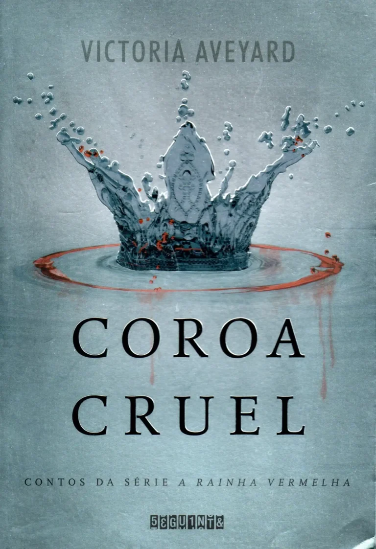 Coroa Cruel Victoria Aveyard – A rainha vermelha