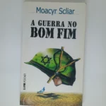 a guerra no bom fim moacyr sliar editora l&pm pocket volume 352 (Capa)