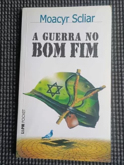 A Guerra no Bom Fim Moacyr Scliar L&PM Pocket Vol 352 (1)