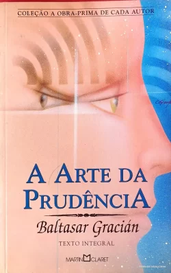 A arte da prudência – Baltaser Gracián