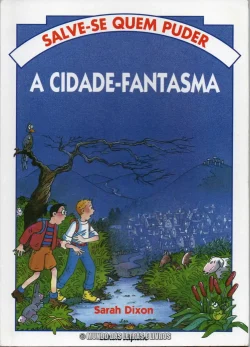 A cidade-fantasma-Editora Scipione