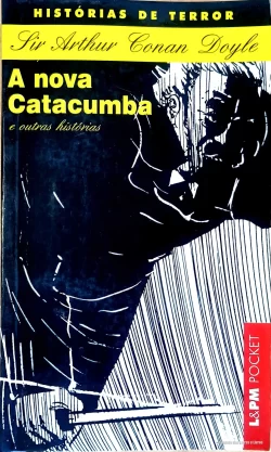 A nova Catacumba Doyle L&PM Pocket Vol 251
