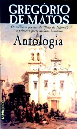 Antologia Gregório de Matos &PM Pocket Vol 175
