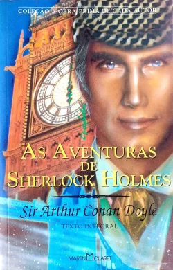 As Aventuras de Sherlock Holmes Sir Arthur Conan Doyle