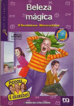 Beleza mágica - Thomas Brezina - Editora ática