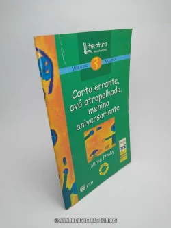 Carta errante, avó atrapalhada, menina aniversariante - Mirna Pinsky - Editora FTD (Capa)