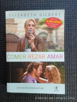 Comer rezar amar Elizabeth Gilbert 2009 (1)