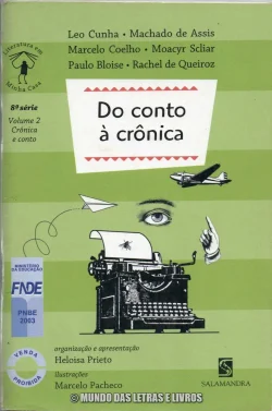 Do conto à crônica - Literatura em minha casa