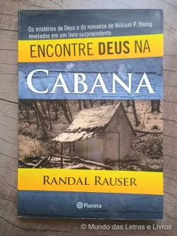 Encontre Deus na Cabana - Randal Rauser (1)