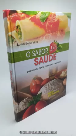 Livro O Sabor da saúde - Eunice Leme Vidal - Capa