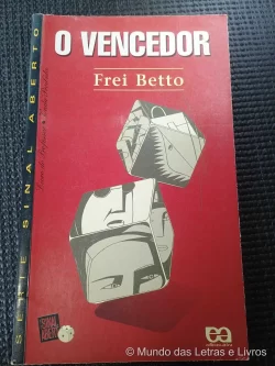 Livro O Vencedor Frei Betto Série Sinal Aberto (1)