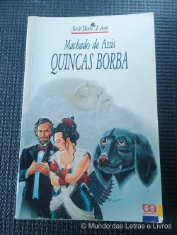 Livro Quincas Borba Machado de Assis Série Bom Livro (1)