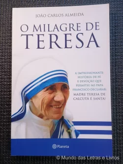 O Milagre de Teresa João Carlos Almeida 2016 (1)