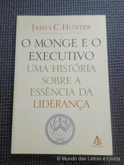 O Monge e o Executivo James C. Hunter 2004 (1)