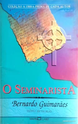 O Seminarista – Bernando Guimarães