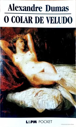 O colar de veludo Alexandre Dumas L&PM Pocket Vol 49