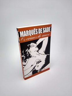 Os Crimes do amor - Marguês de Sade - Editora LPM (Usado) Capa