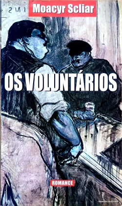 Os Voluntários Moacyr Scliar L&PM Pocket Vol 253
