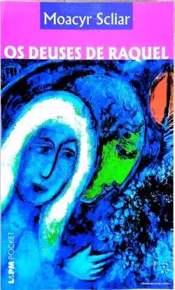 Os deuses de Raquel Moacyr Scliar L&PM Pocket Vol 318
