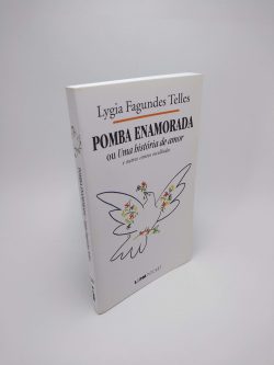 Pomba enamorada - Lygia Fagundes Telles - Editora LPM (Usado) Capa