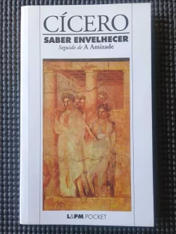 Saber Envelhecer A Amizade Cícero L&PM Pocket Vol. 63 (1)
