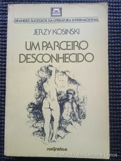Um Parceiro Desconhecido - Jerzy Kosinski (1)