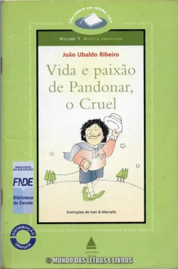 Vida e paixão de pandora, o cruel - João Ubaldo Ribeiro