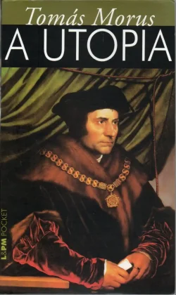 a utopia tomás morus coleção lpm pocket volume 76