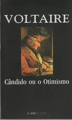 cândido ou o otimismo voltaire coleção lpm pocket volume 92