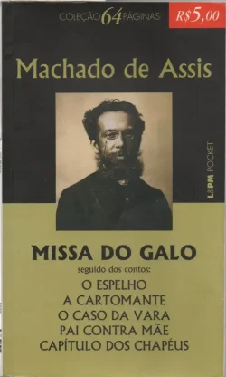 misso do galo machado de assis coleção lpm pocket volume 1020