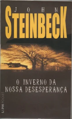 o inverno da nossa desesperança john steinbech coleção lpm pocket volume 517