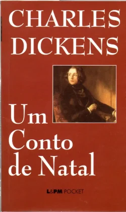 um conto de natal charles dickens coleção lpm pocket volume 339